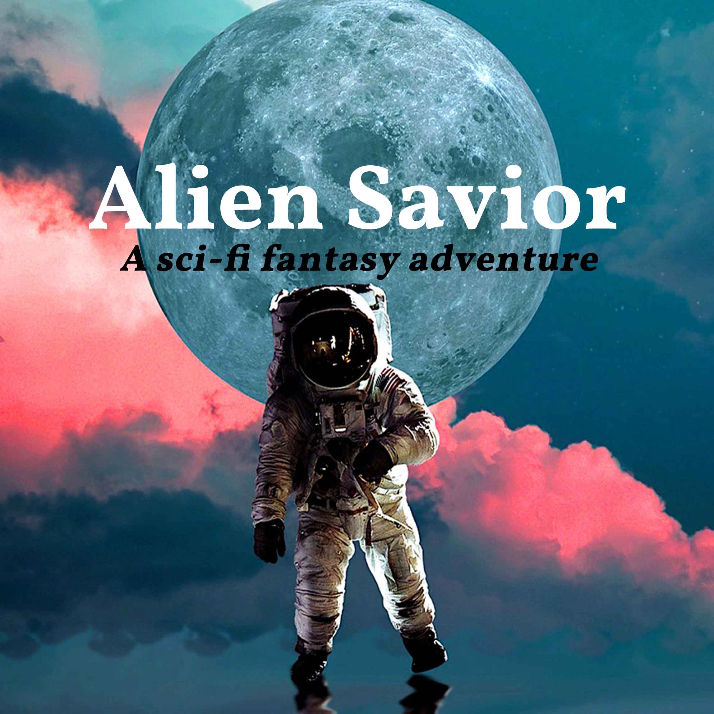 Alien Savior (Screenplay Table Read)