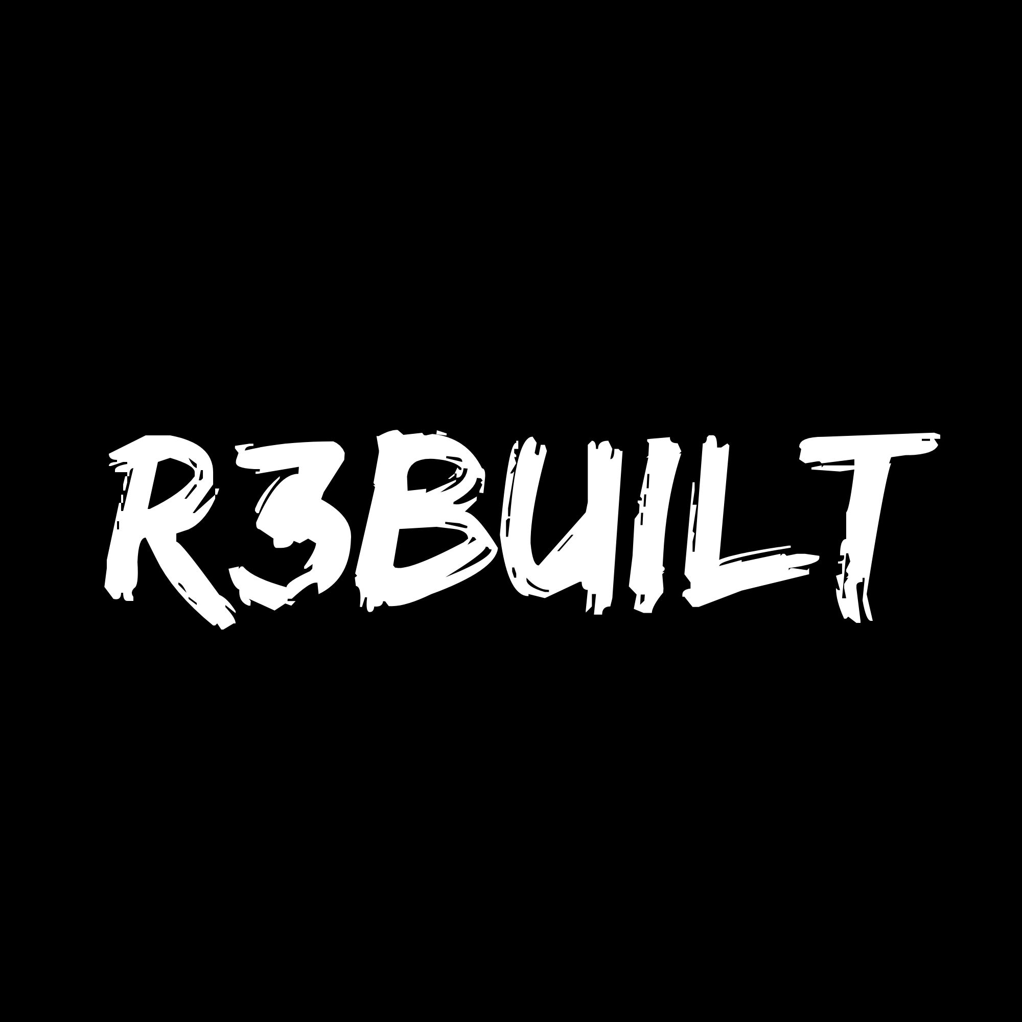 I AM R3BUILT