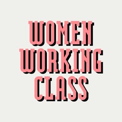 Women Working Class