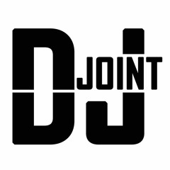 DJ JOINT  ✪