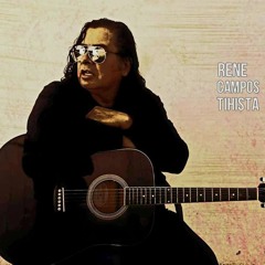 RENE CAMPOS TIHISTA