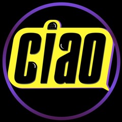 Ciao Podcast