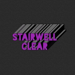 Stairwell Clear