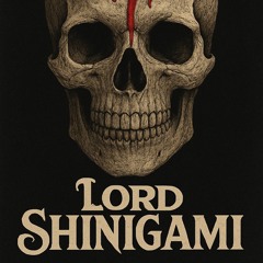 LORD SHINIGAMI