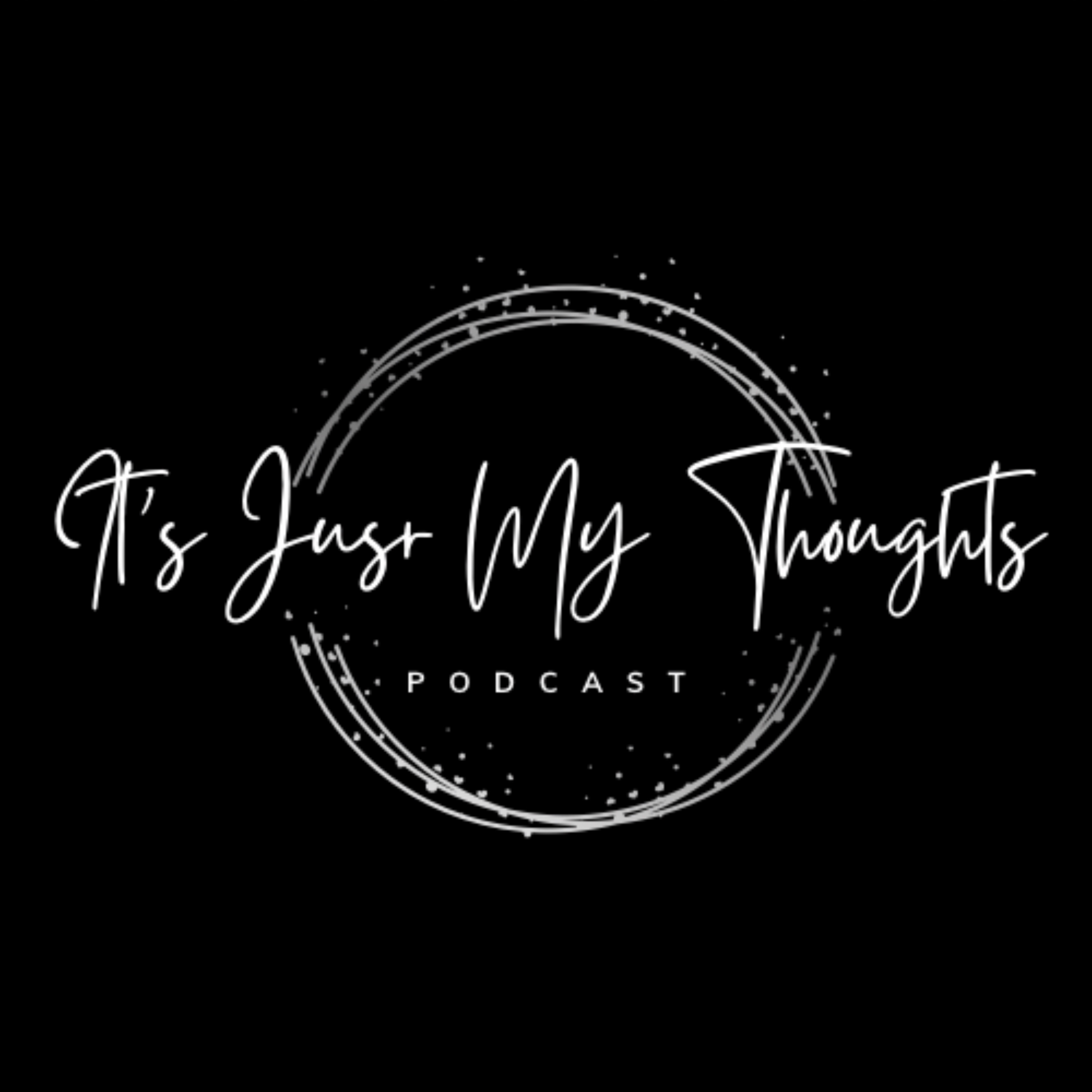 It's Just My Thoughts cover art