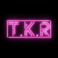 T.K.R Official Music