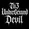 Th3 UndxrGrxund Devil