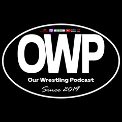 Our Wrestling Podcast