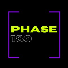 phase180