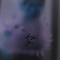 MICHELE YUE