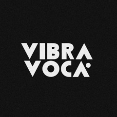 VIBRAVOCA
