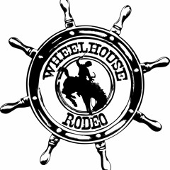 Wheelhouse Rodeo