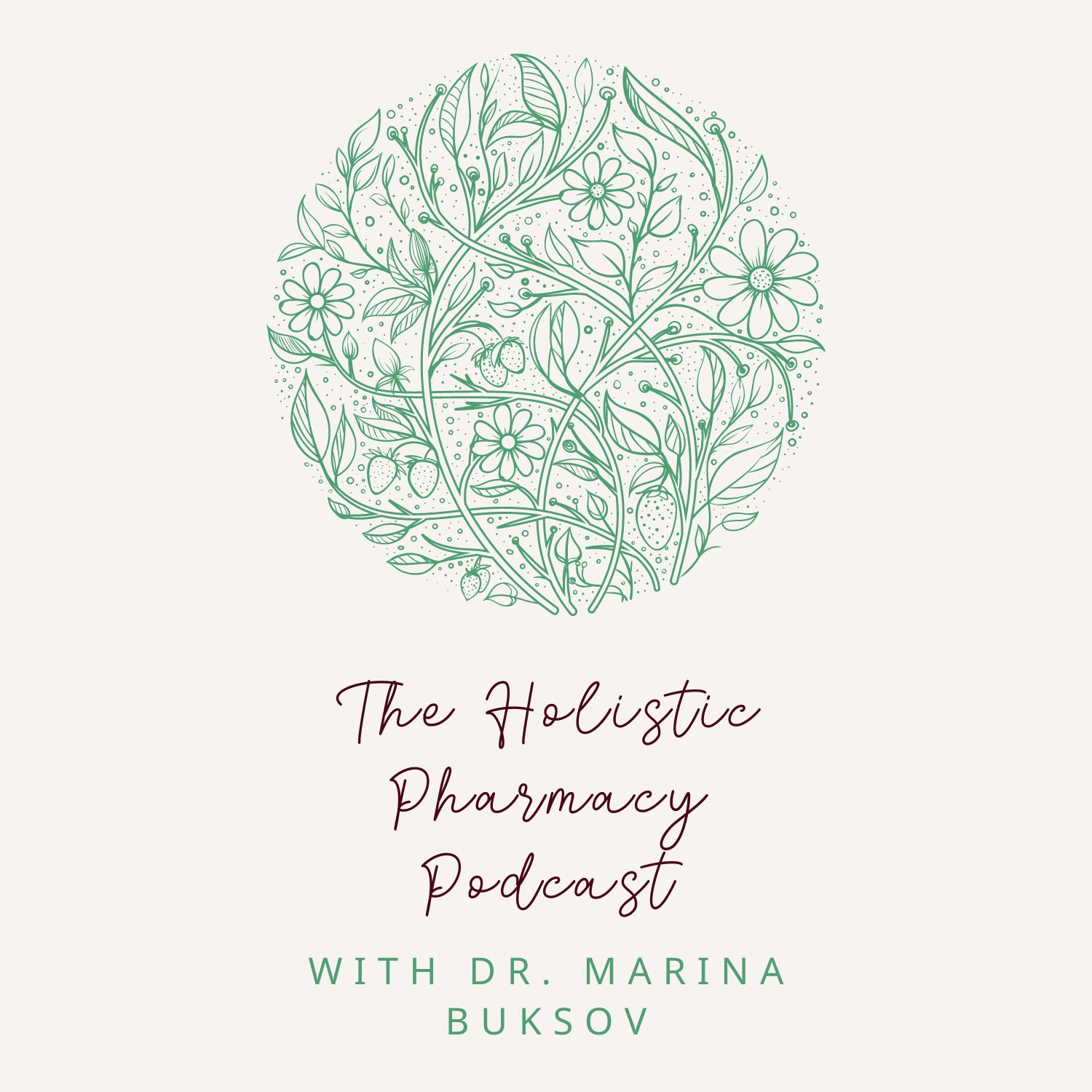 The Holistic Pharmacy Podcast