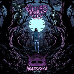 Vultures Above Us