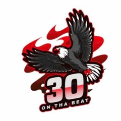 30 on tha beat