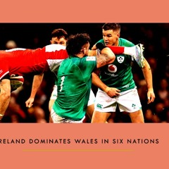 LIVE Ireland vs Wales Six Nations Rugby 2024 @RTE