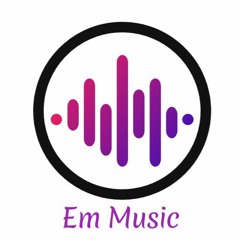 Em Music