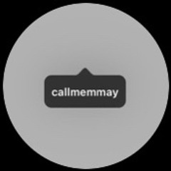 callmemmay