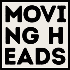 Moving Heads