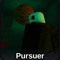 pursuer