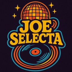 Joe Selecta