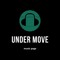 Under Move beats