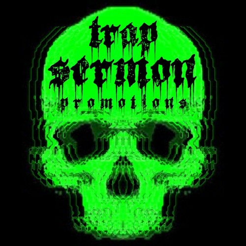 TrapSermonPromotions’s avatar