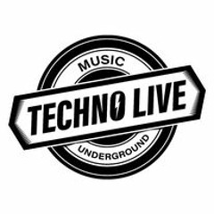 TECHNO LIVE