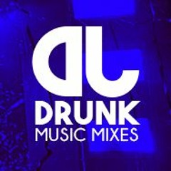 DJ DRUNK
