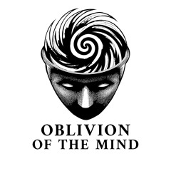 Oblivion Of The Mind