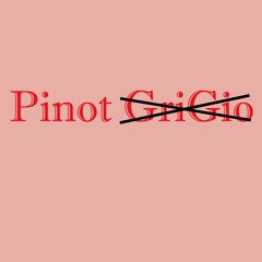 Pinot No GriGio