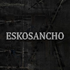 E$KO$ANCHO