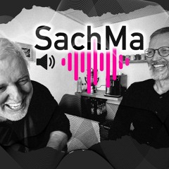 SachMa Podcast