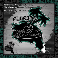 Florida Man’s Tourney of Strange Crimes