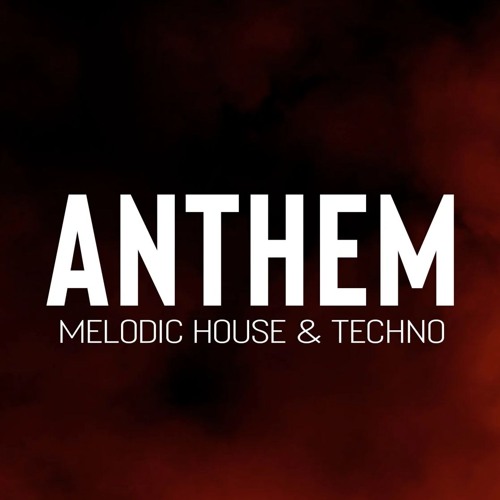 Melodic House & Techno Anthem — artist photo