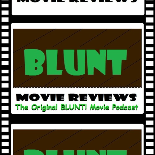 BLUNT Movie Reviews’s avatar