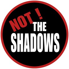 Not The Shadows