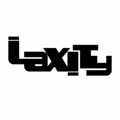 LAXITY