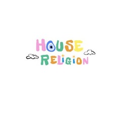 House Religion