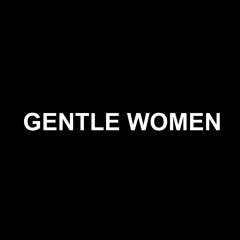 GENTLEWOMEN