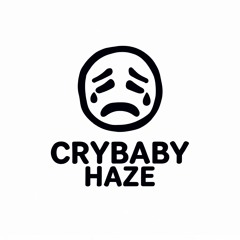 CRYBABY HAZE