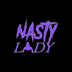 NastyLady