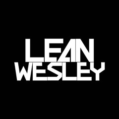 DJ LEAN WESLEY SET PRIVADOS