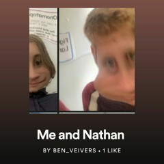 Me and Nathan