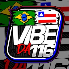 Vibe da 116