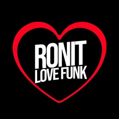 RONIT LOVE FUNK