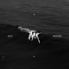 EXT 9 Sound