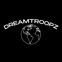 DREAMTROOPZ