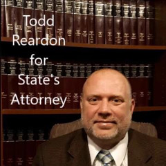 Todd Reardon for State’s Attorney