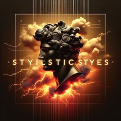 STYLISTIC STYLES